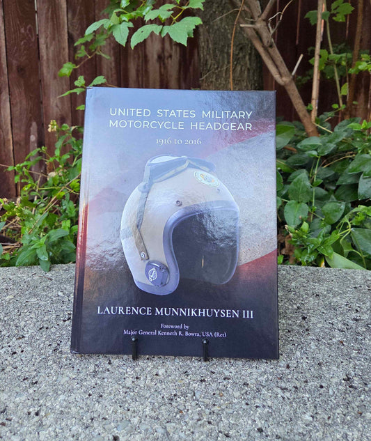 Book of the Month: August 2025 United States Military Motorcycle Headgear 1916 - 2016