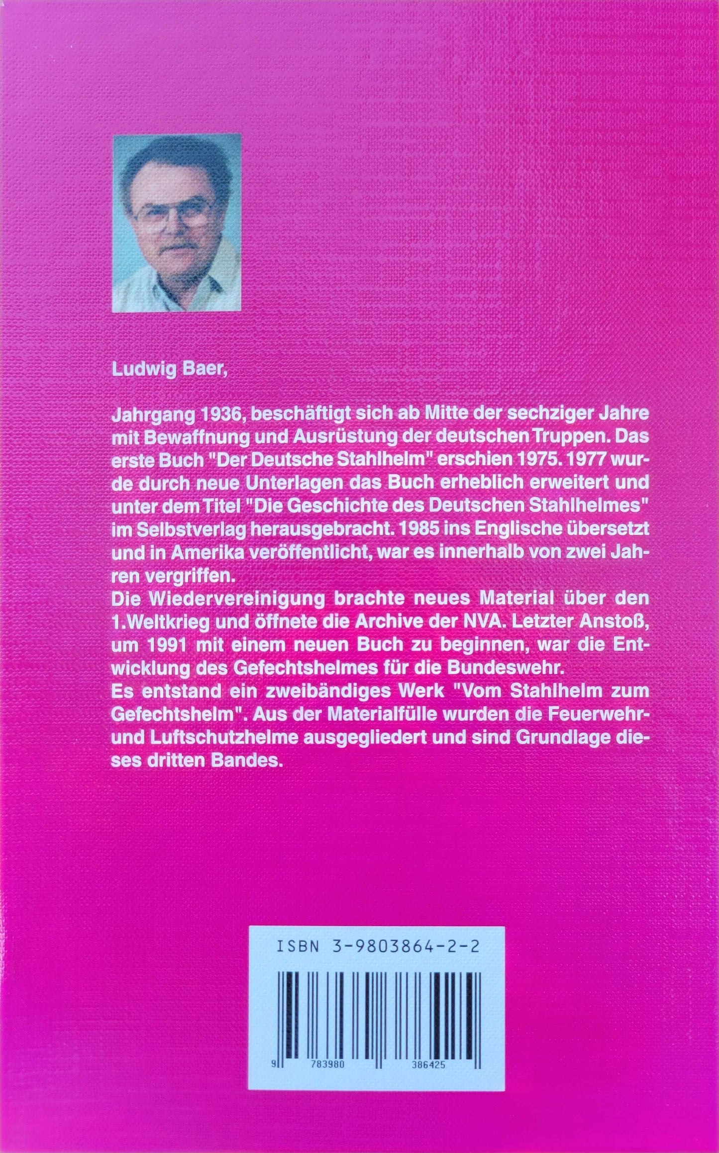 Ludwig Baer Volume 3: 1930-1999 German & Austrian Air Raid Helmets