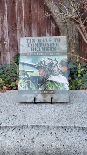 Book of the Month: December 2024 Tin Hats to Composite Helmets: A Collector's Guide